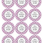 She'S Ready To Pop Printable Stickers | Bumpandbeyonddesigns Inside Ready To Pop Labels Template